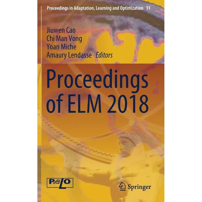 Proceedings of ELM 2018