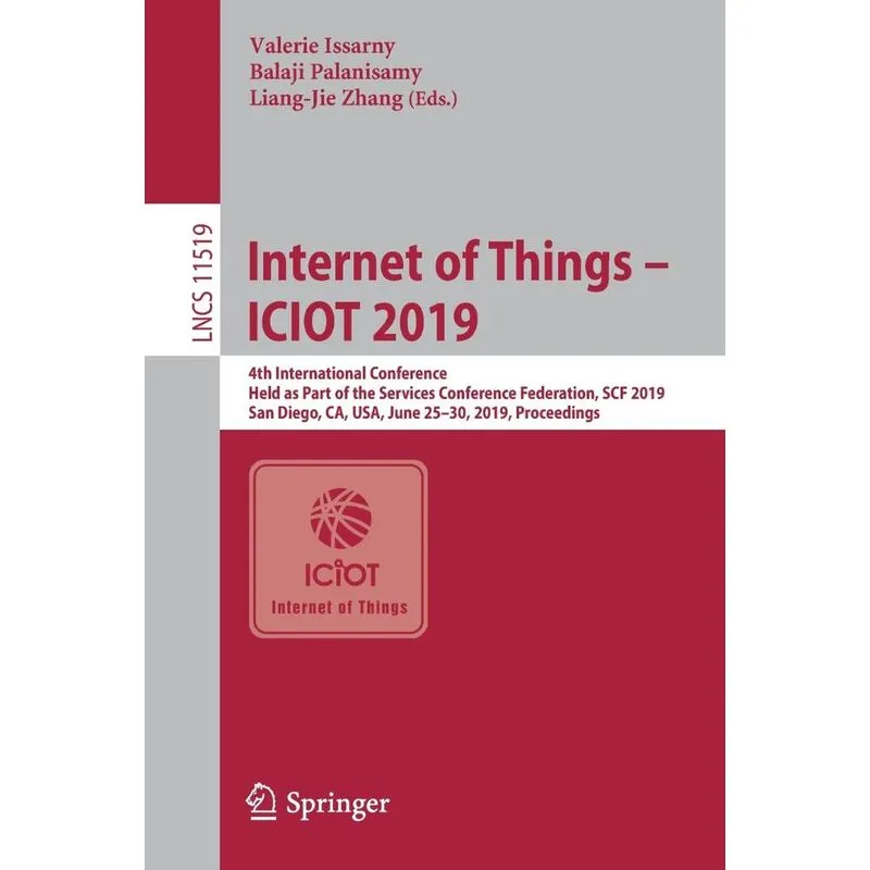 Internet of Things - ICIOT 2019