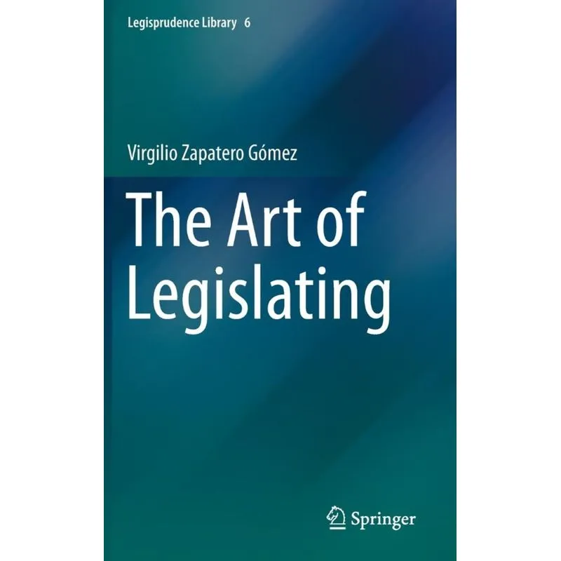 The Art of Legislating