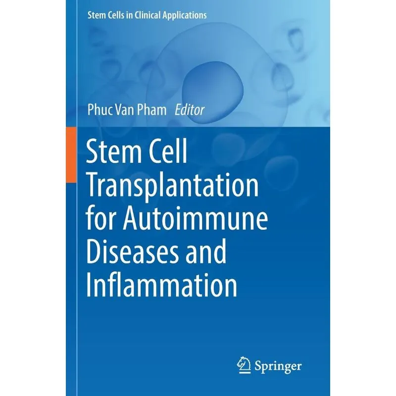 Stem Cell Transplantation for Autoimmune Diseases and Infla