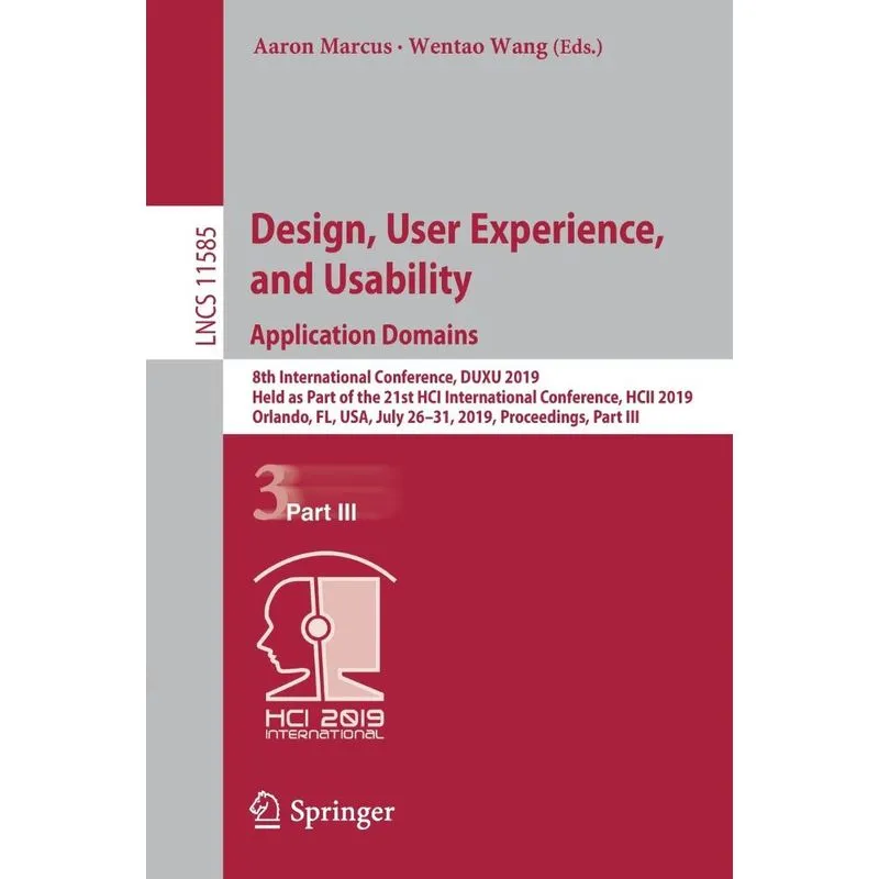Design, User Experience, and Usability. Application Domains