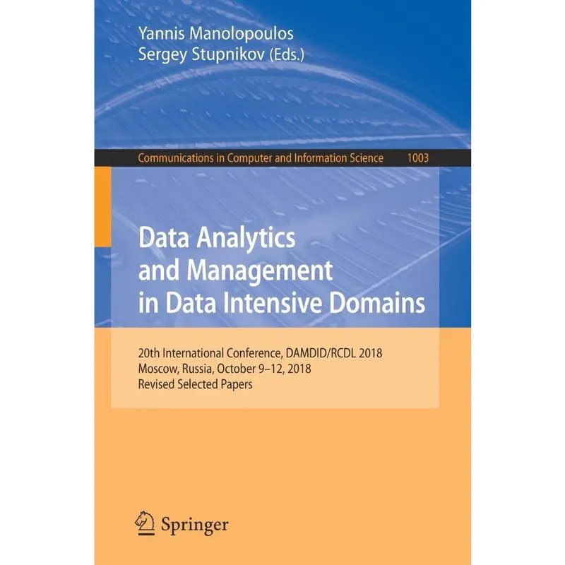 Data Analytics and Management in Data Intensive Domains