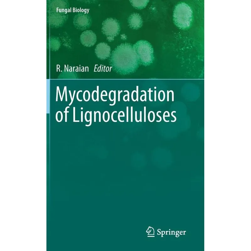 Mycodegradation of Lignocelluloses