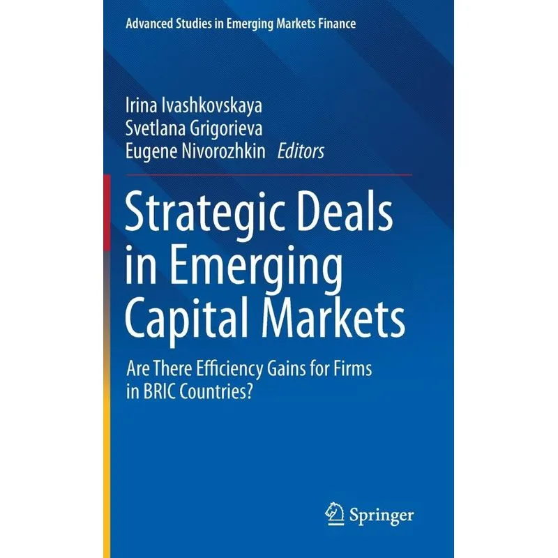 Strategic Deals in Emerging Capital Markets