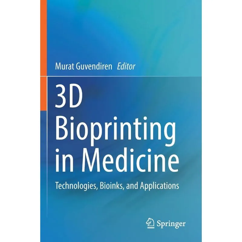 3D Bioprinting in Medicine