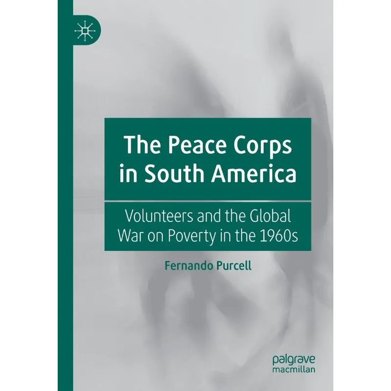 The Peace Corps in South America