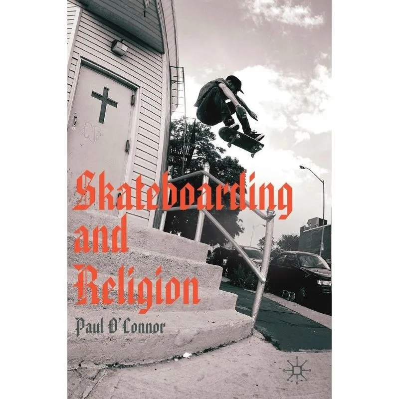 Skateboarding and Religion