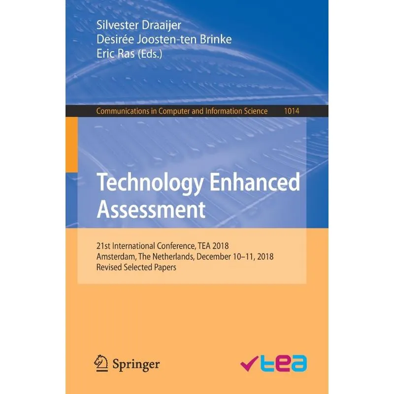 Technology Enhanced Assessment