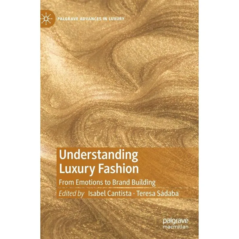 Understanding Luxury Fashion