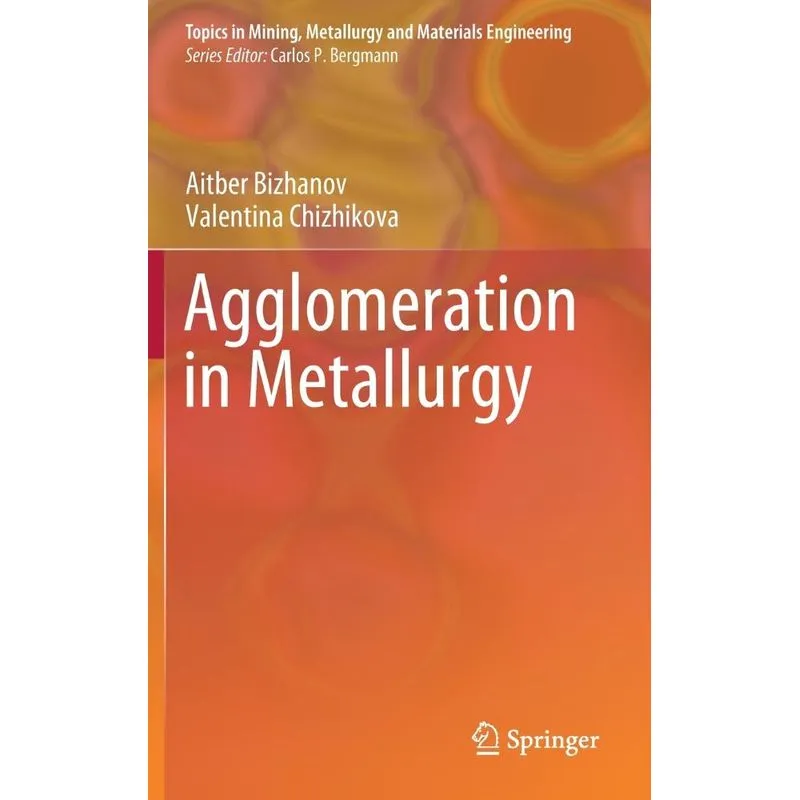 Agglomeration in Metallurgy