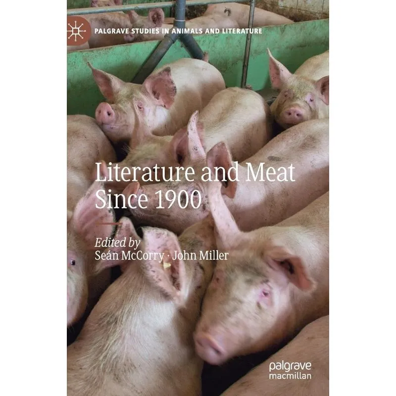 Literature and Meat Since 1900