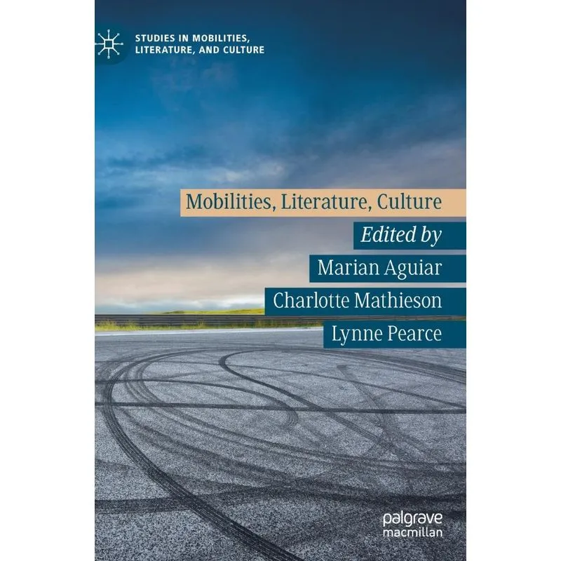Mobilities, Literature, Culture