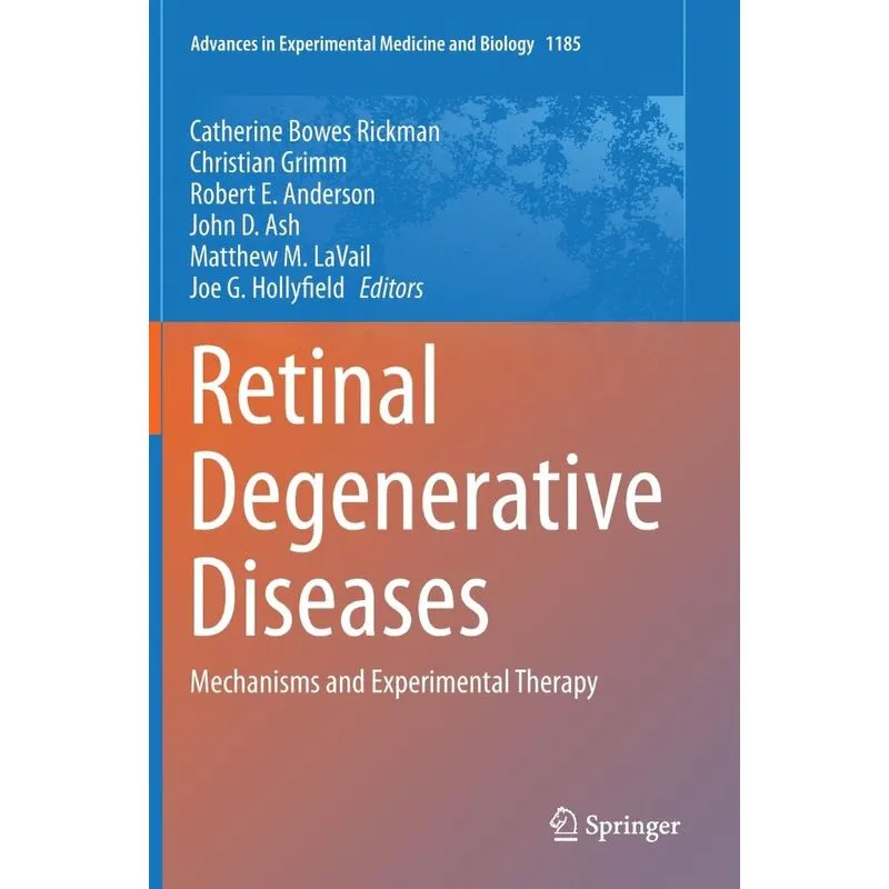 Retinal Degenerative Diseases