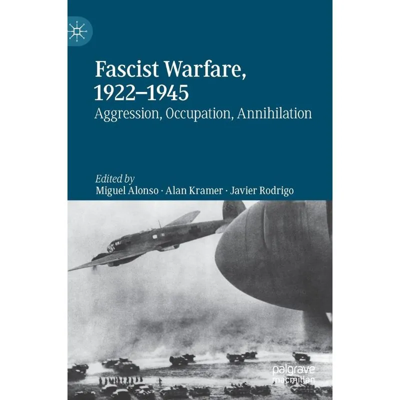 Fascist Warfare, 1922-1945