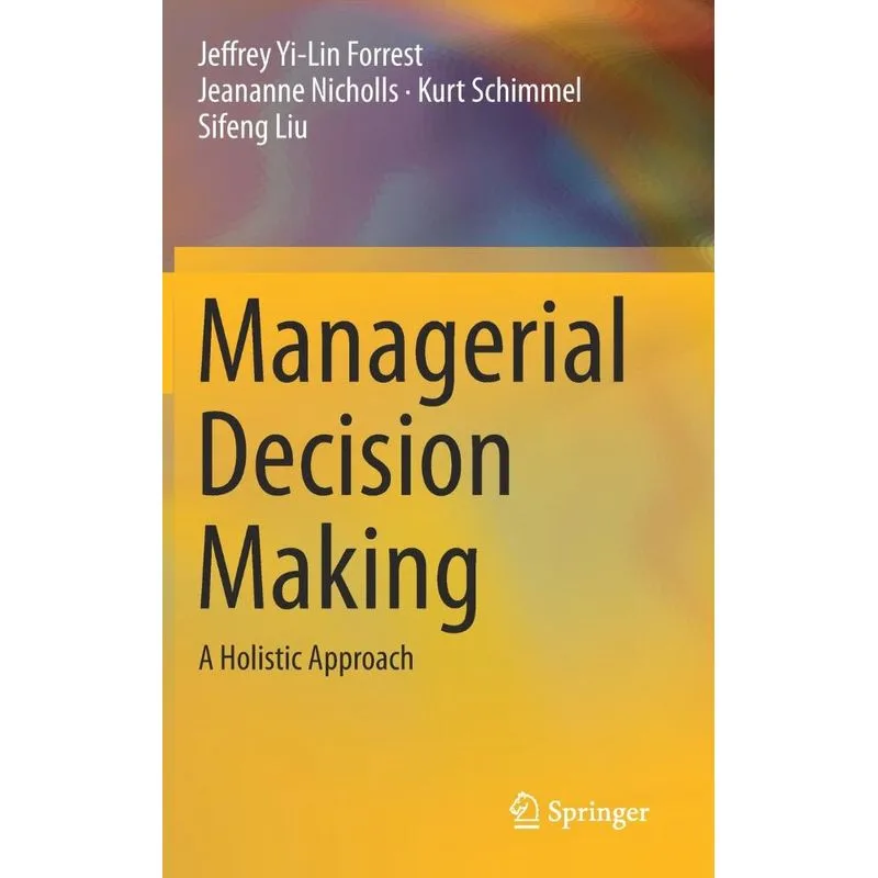 Managerial Decision Making