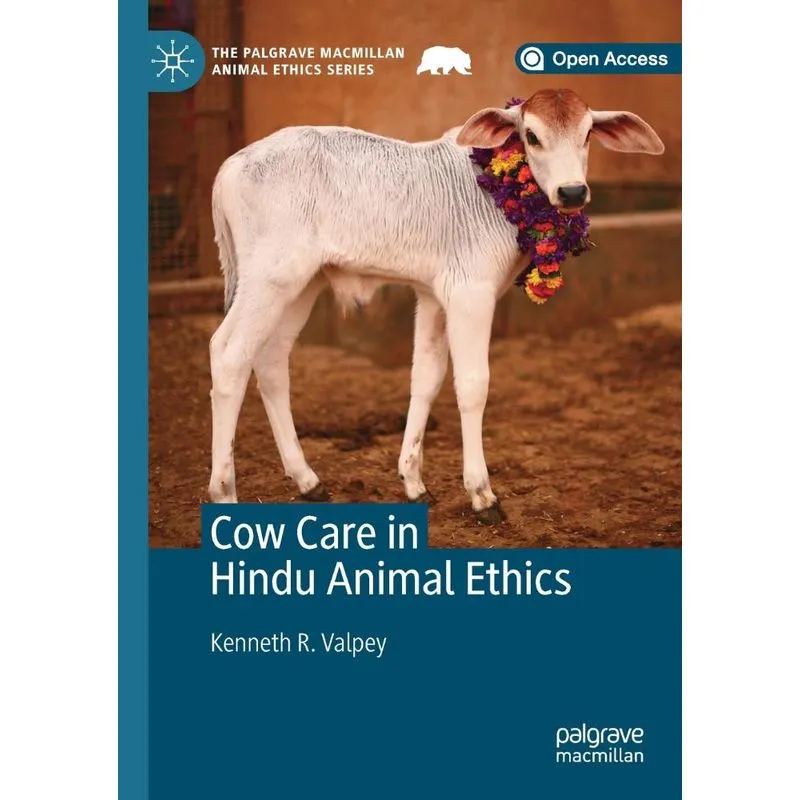 Cow Care in Hindu Animal Ethics