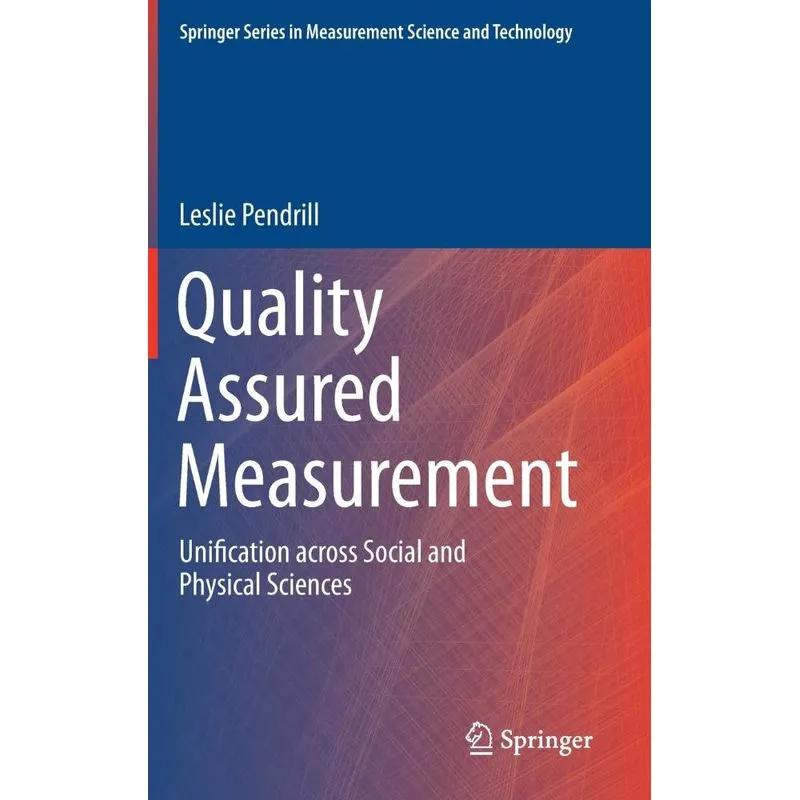 Quality Assured Measurement