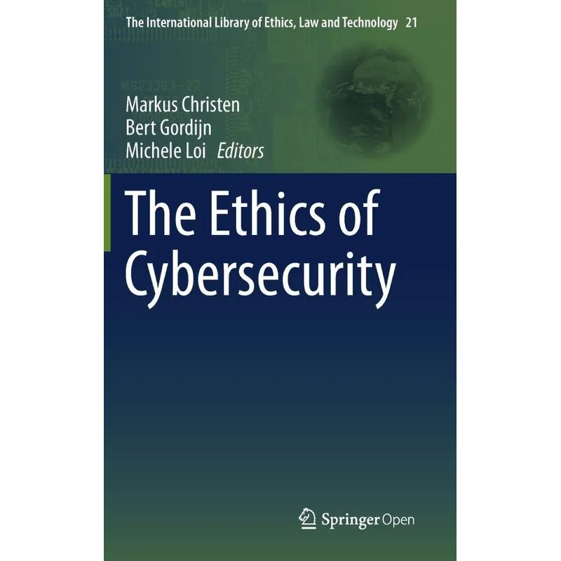 The Ethics of Cybersecurity