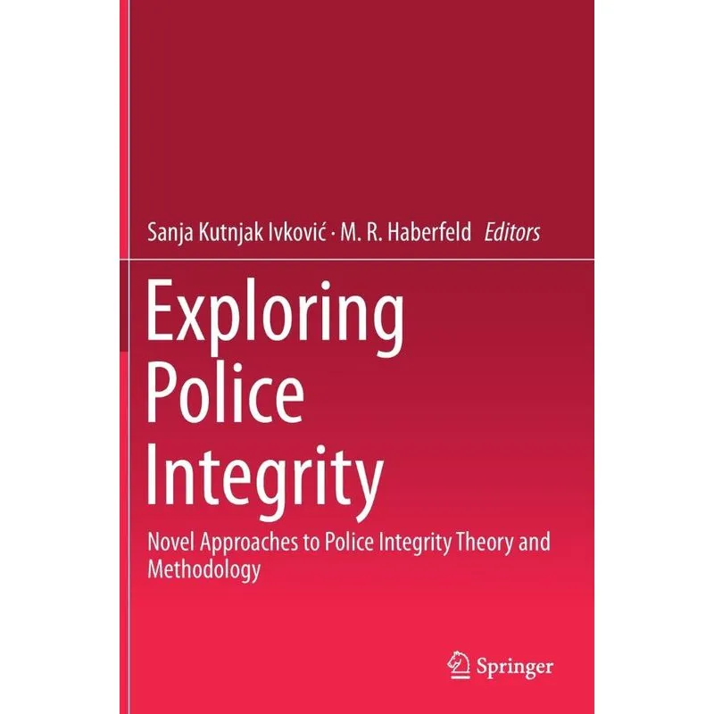 Exploring Police Integrity