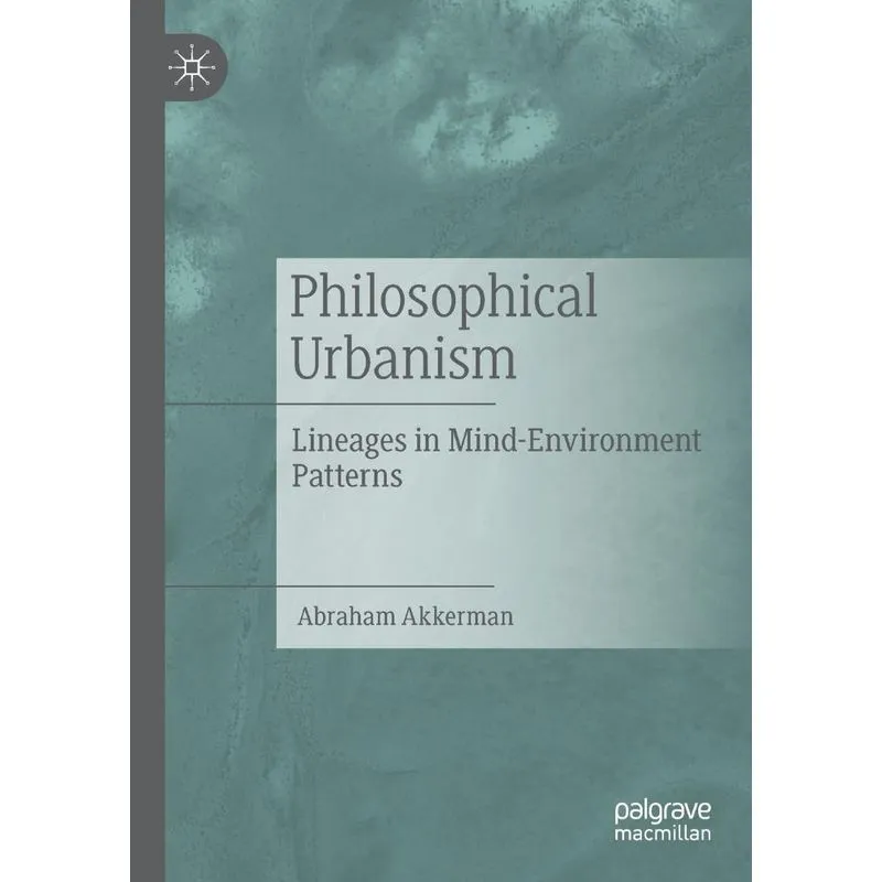 Philosophical Urbanism