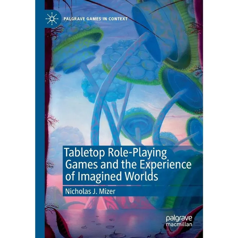 Tabletop Role-Playing Games and the Experience of Imagined
