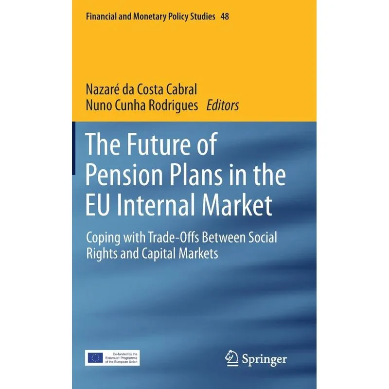 The Future of Pension Plans in the EU Internal Market
