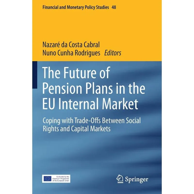 The Future of Pension Plans in the EU Internal Market