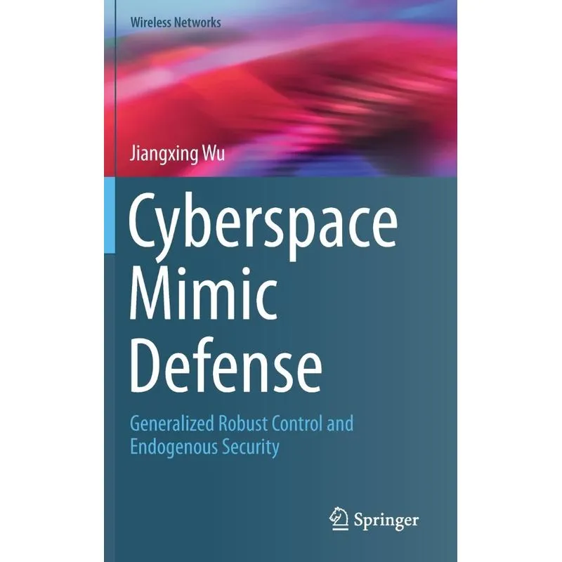 Cyberspace Mimic Defense