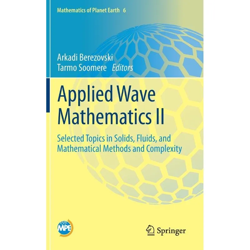 Applied Wave Mathematics II