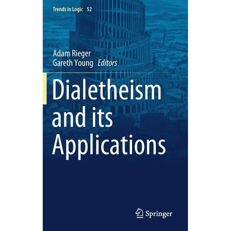Dialetheism and its Applications