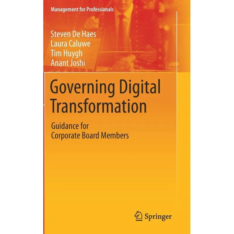 Governing Digital Transformation