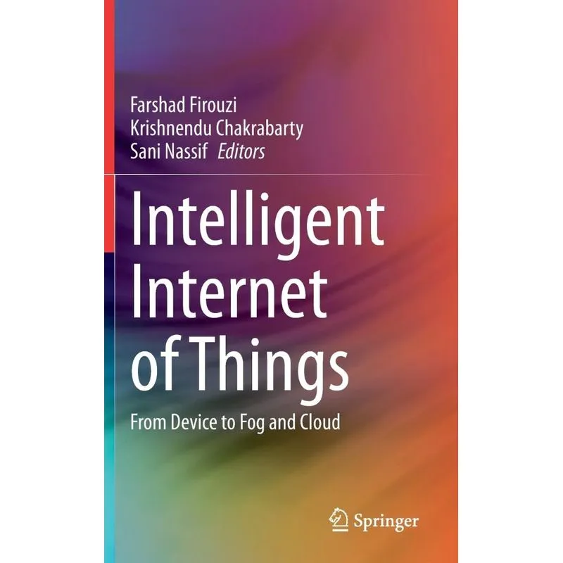 Intelligent Internet of Things