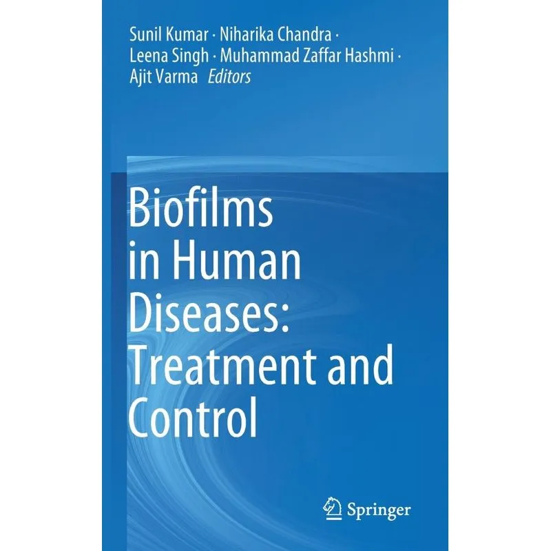 Biofilms in Human Diseases