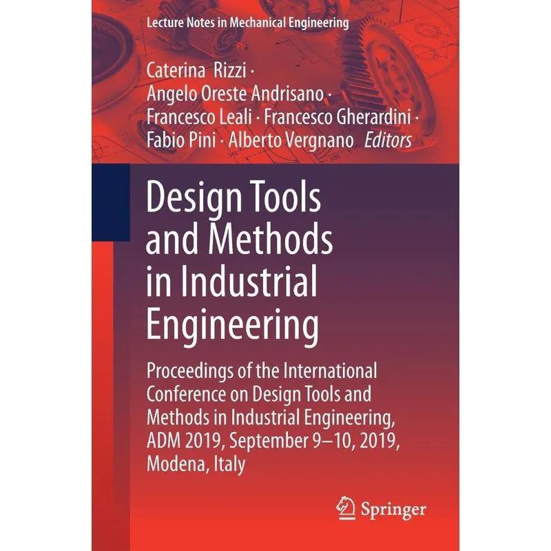 Design Tools and Methods in Industrial Engineering