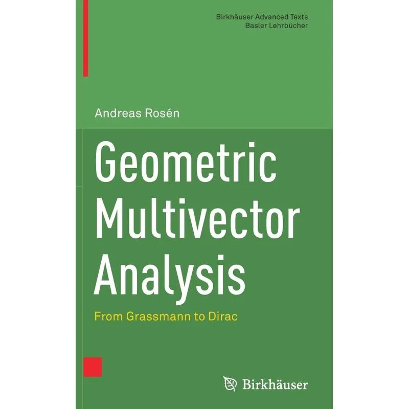 Geometric Multivector Analysis
