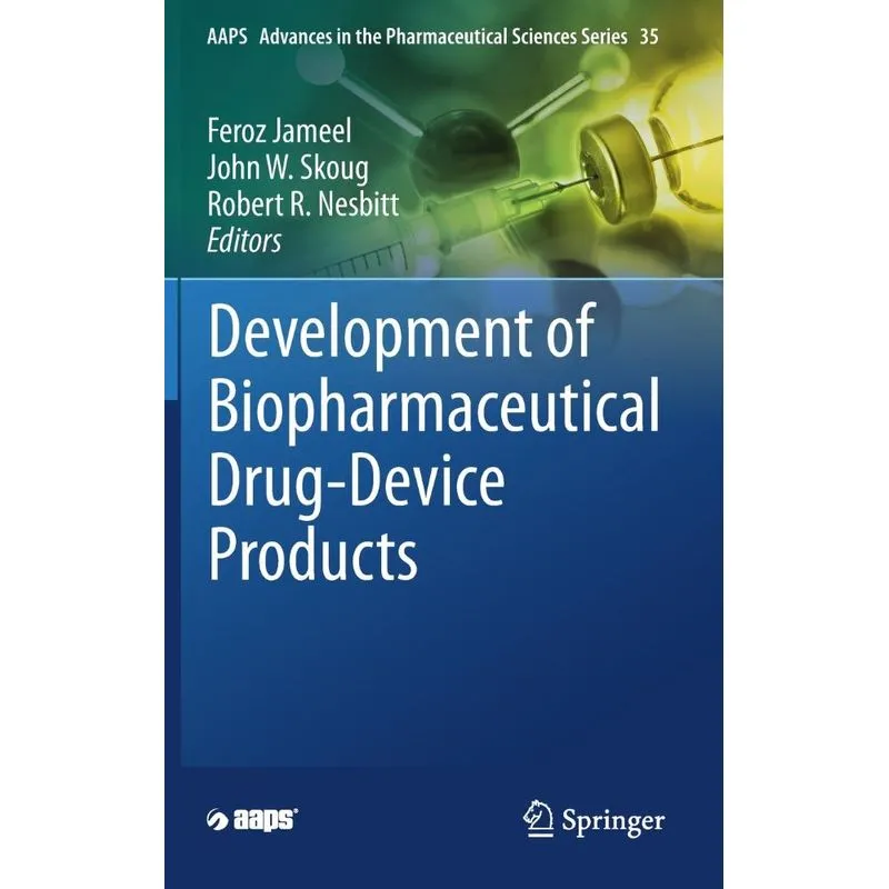 Development of Biopharmaceutical Drug-Device Products