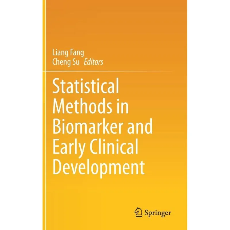Statistical Methods in Biomarker and Early Clinical Develop