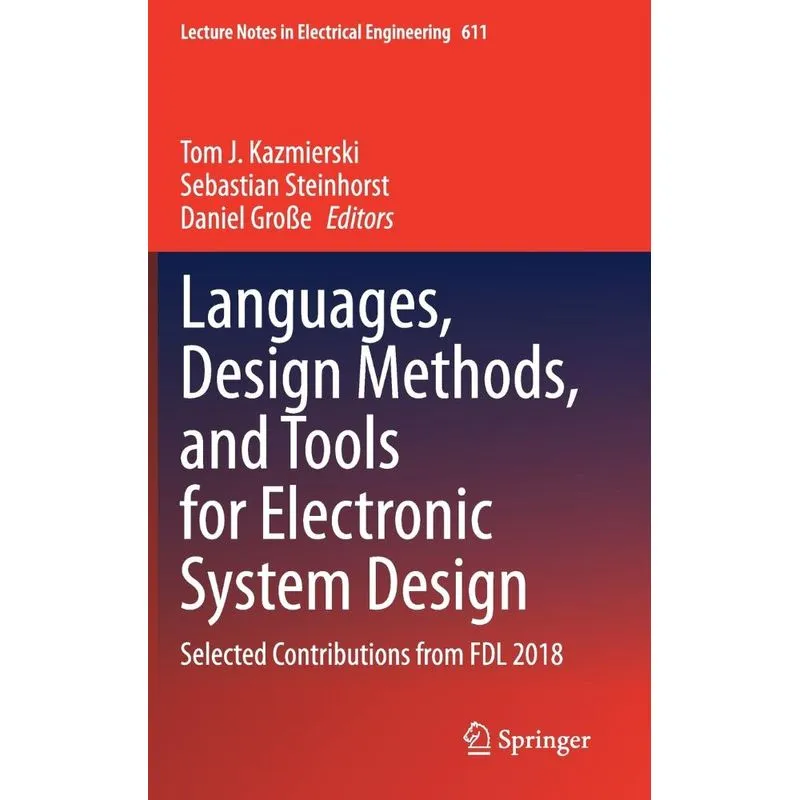 Languages, Design Methods, and Tools for Electronic System