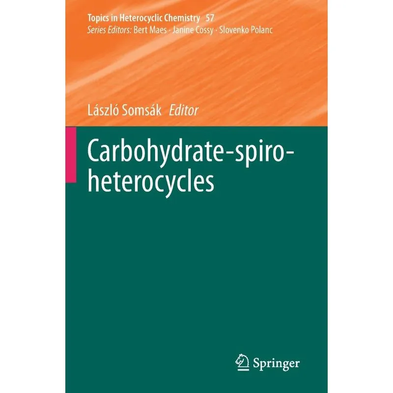 Carbohydrate-spiro-heterocycles