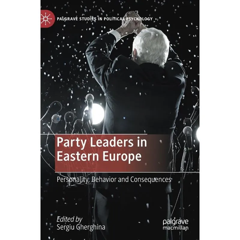 Party Leaders in Eastern Europe