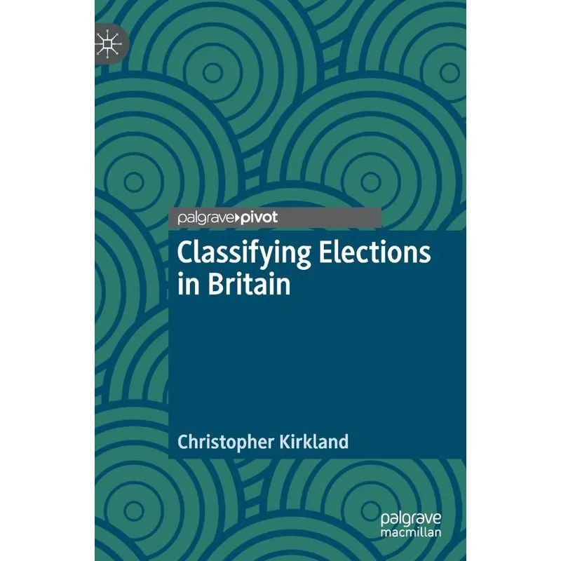 Classifying Elections in Britain