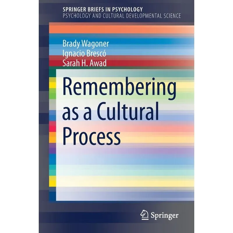 Remembering as a Cultural Process