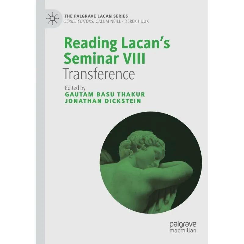 Reading Lacans Seminar VIII