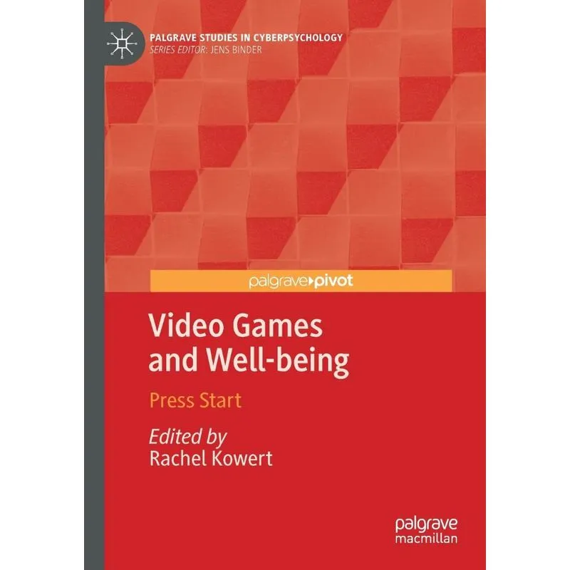 Video Games and Well-being