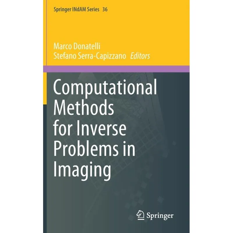 Computational Methods for Inverse Problems in Imaging