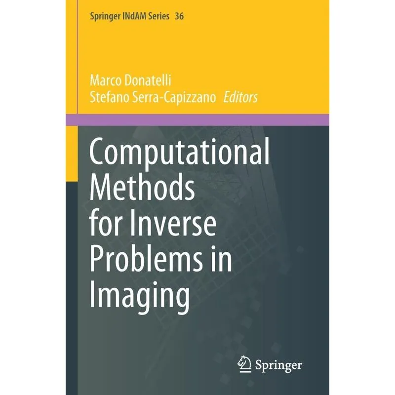 Computational Methods for Inverse Problems in Imaging