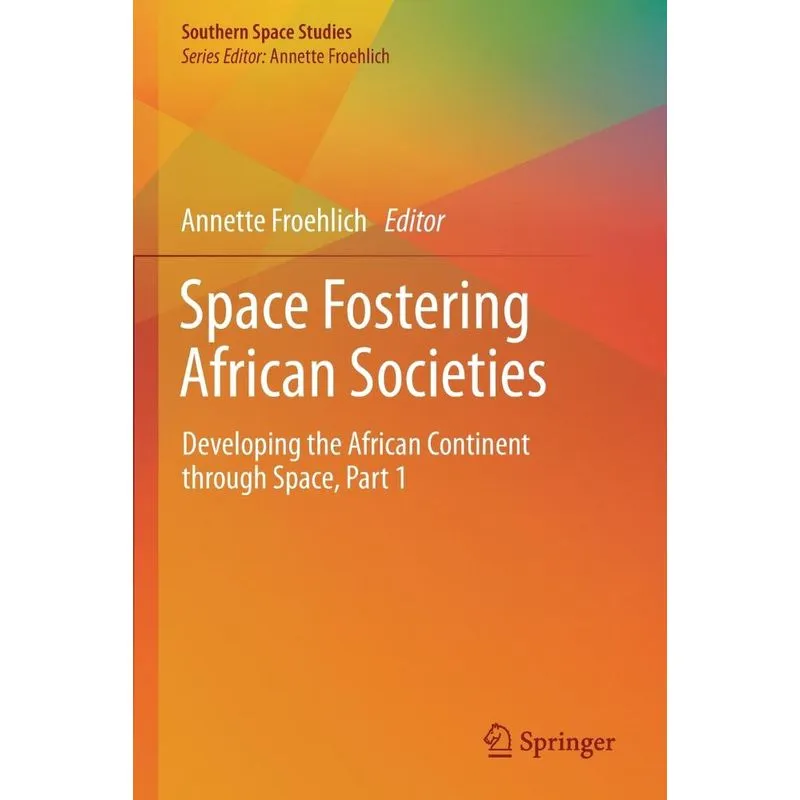 Space Fostering African Societies