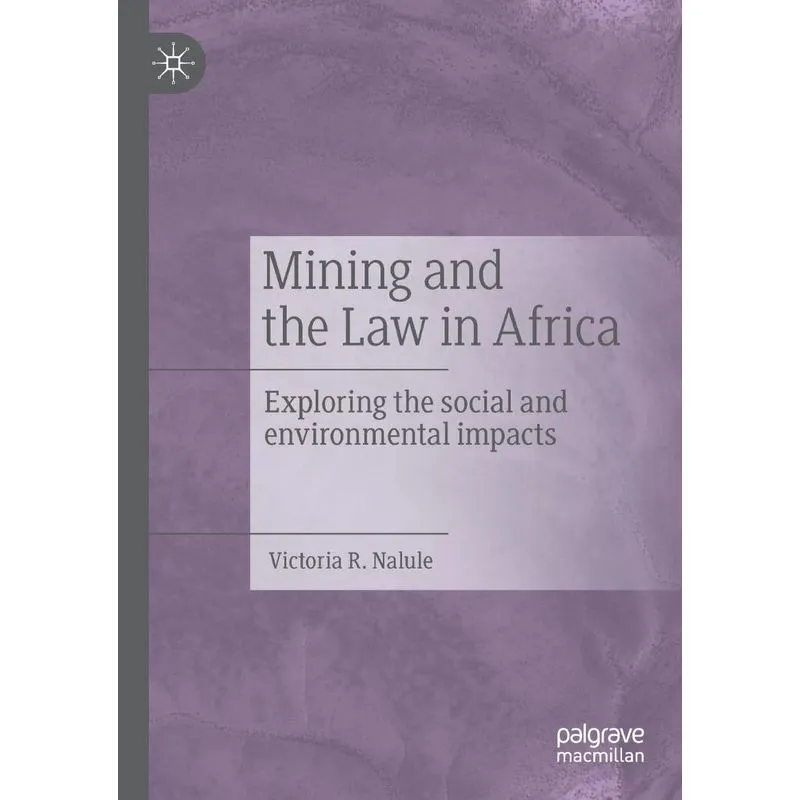 Mining and the Law in Africa
