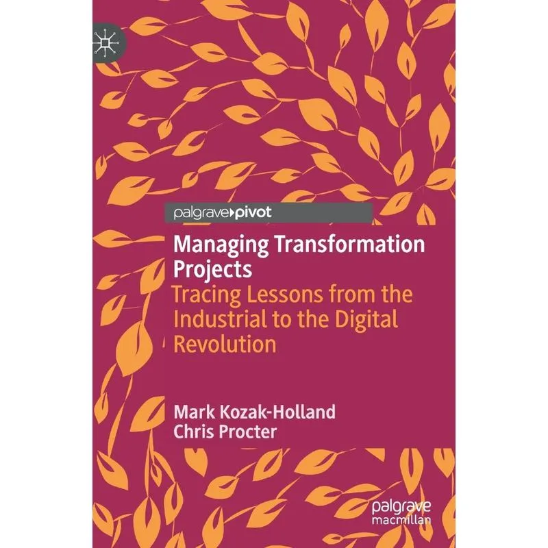 Managing Transformation Projects