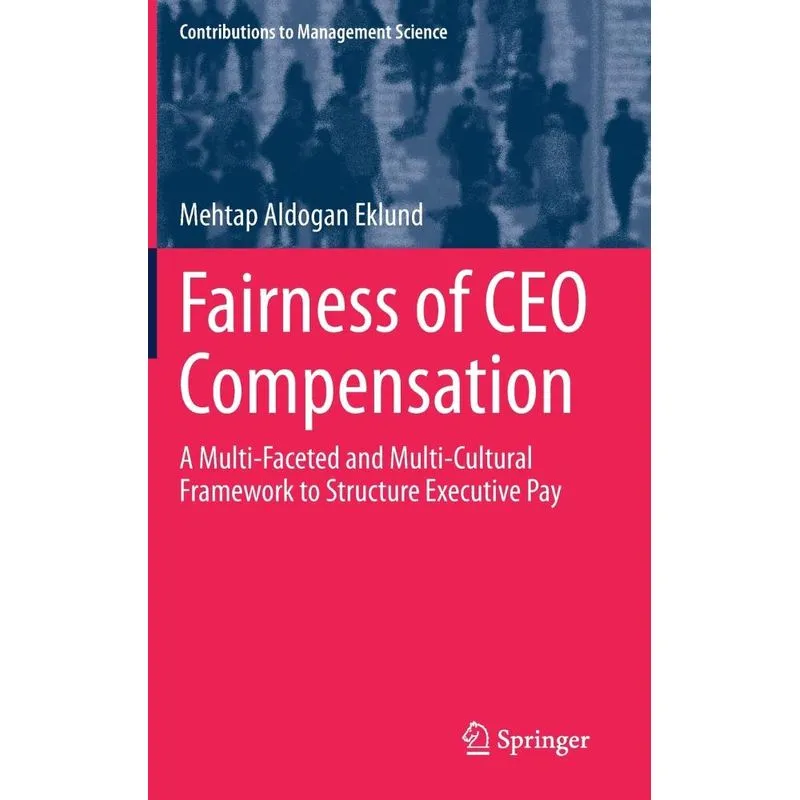 Fairness of CEO Compensation